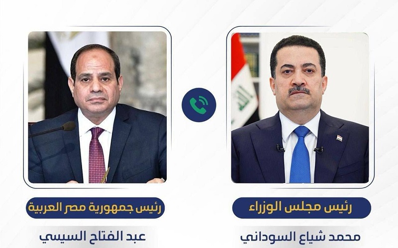 اتصال هاتفي بين رئيس الوزراء العراقي محمد شياع السوداني، والرئيس المصري عبد الفتاح السيسي